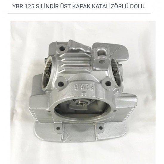 YBR 125 SİLİNDİR ÜST KAPAK KATALİZÖRLÜ DOLU